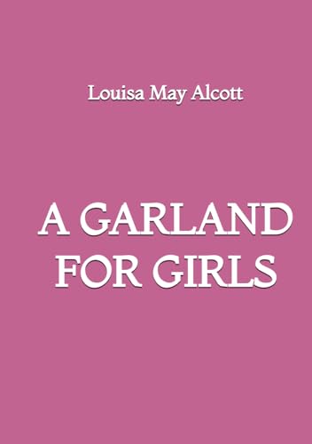A Garland for Girls