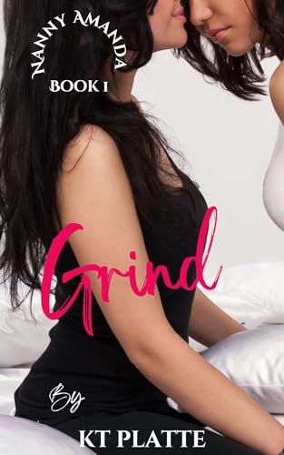 Grind (Nanny Amanda Book 1)