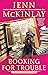 Booking for Trouble (Library Lover's Mystery, #16)