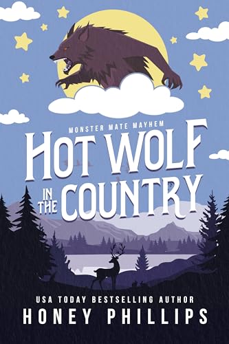 Hot Wolf in the Country: A Cozy Monster Romance (Kindle Edition)
