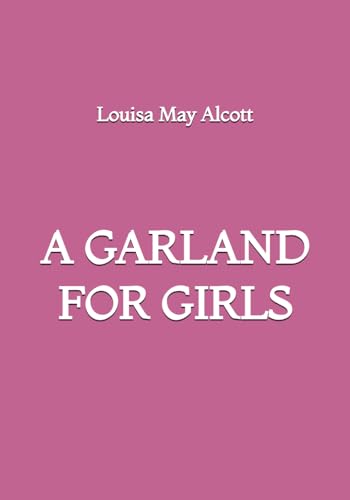 A Garland for Girls