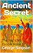 Ancient Secret by George Simpson