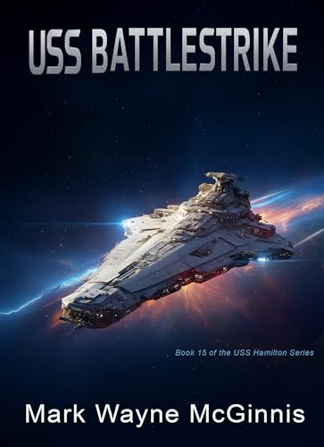 USS BATTLESTRIKE (USS Hamilton Book 15)