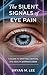 The Silent Signals of Eye P...