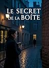 Le Secret de la B...