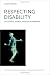 Respecting Disability: Atti...