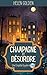 Champagne et Désordre (Une Enquête Royale et Cosy) by Helen Golden