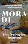 Mora di - forstå ...