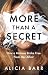 More Than a Secret: How a Mistress Broke Free from Her Affair