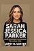 SARAH JESSICA PARKER: From ...