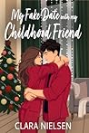 My Fake Date With My Childhood Friend (Port Lane Romances)