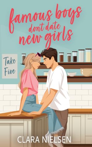 Famous Boys Don't Date New Girls (Texting the Boyband #4)