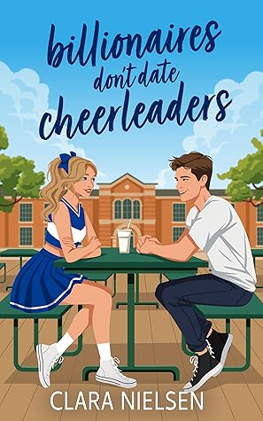Billionaires Don't Date Cheerleaders (Texting the Boyband, #2)