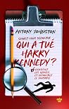 Qui a tué Harry K...