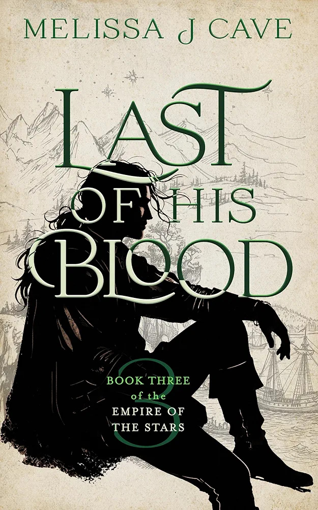 Last of His Blood (Empire of the Stars, #3)