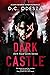 Dark Castle (Dark Royal Lords #1)