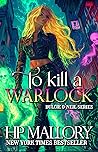 To Kill A Warlock