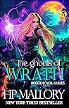 The Ghouls of Wrath by H.P. Mallory