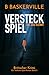 Versteckspiel – Die Jagd Be...
