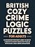 British Cozy Crime Logic Pu...