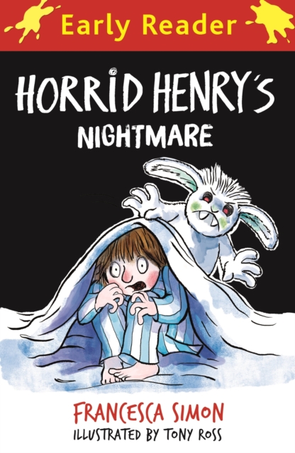 Horrid Henry Early Reader: Horrid Henry’s Nightmare (Kindle Edition)