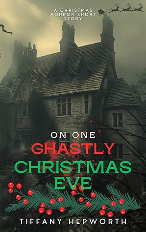 On One Ghastly Christmas Eve