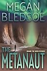 The Metanaut: a supernatural thriller