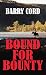 Bound for Bounty (Western Series Level II (24))