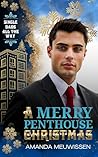 A Merry Penthouse Christmas by Amanda Meuwissen