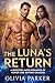 THE LUNA'S RETURN: A Reject...