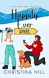 Happily Ever Aprés