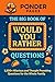 The Big Book of Would You Rather Questions by Good Buddy Books