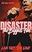 Disaster: The Biggest Fan: ...