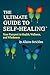 The Ultimate Guide to Self-Healing by Allaine Stricklen