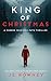 King of Christmas: A Choose...