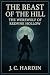 The Beast of the Hill by J.C.  Hardin