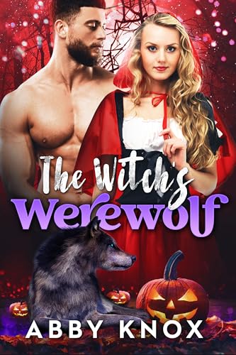 The Witch's Werewolf (Kindle Edition)