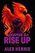 CHAPTER 3: RISE UP