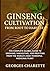 Ginseng Cultivation From Ro...