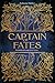 Captain of Fates (French Edition)