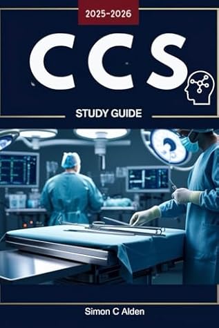 CCS EXAM STUDY GUIDE 2025-2026: Certified Coding Specialist Exam Prep with Practice Questions, Detailed Answers, and Proven Strategies to Pass on Your First Try
