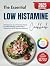 The Essential Low Histamine...