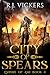 City of Spears (Empire of A...