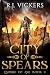 City of Spears (Empire of Ash Book 4)