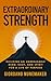 Extraordinary Strength: Bui...