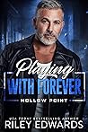 Playing With Forever
