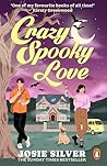 Crazy Spooky Love