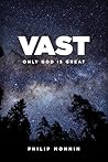 VAST: Only God is...