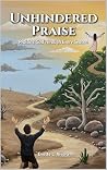 Unhindered Praise