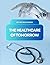 The Healthcare of Tomorrow